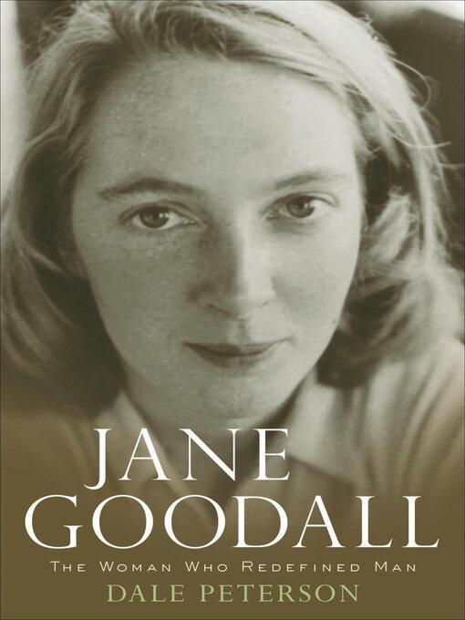 Title details for Jane Goodall by Dale Peterson - Wait list